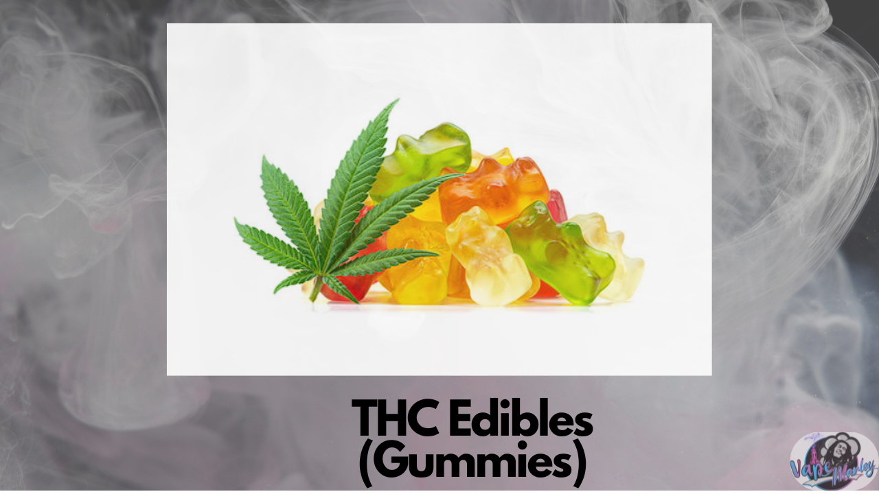THC Edibles
