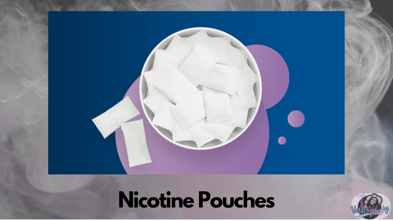 Nicotine Pouches